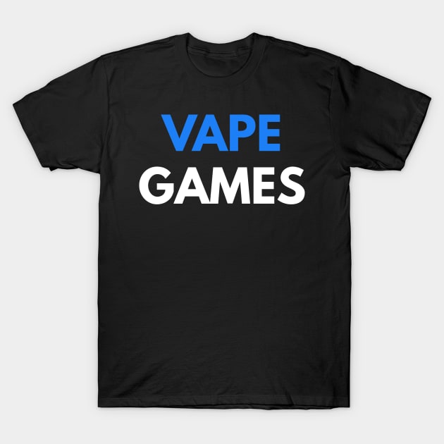 Vape Games T-Shirt by Abeer Ahmad